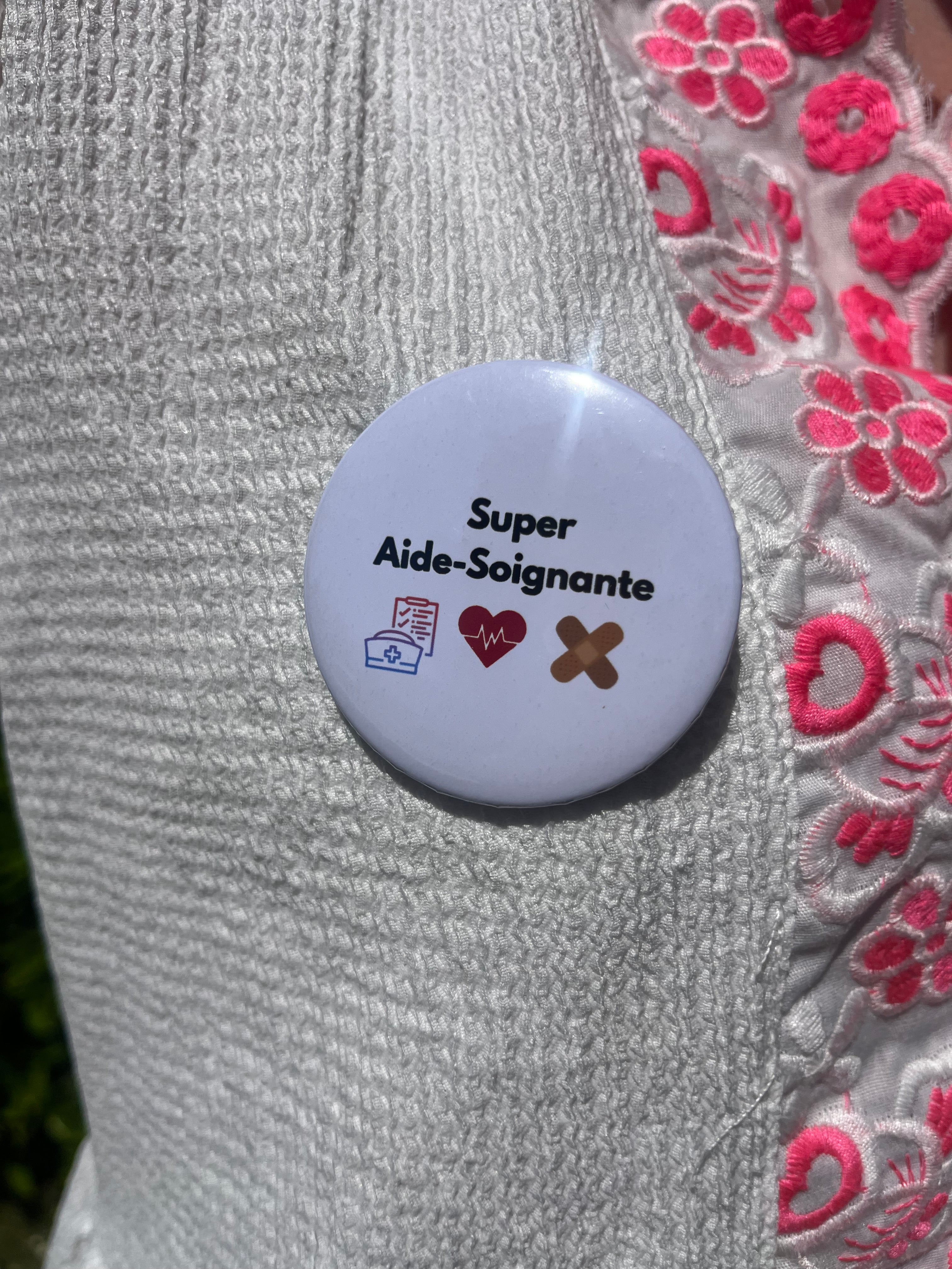 Pin’s Super Aide-Soignante